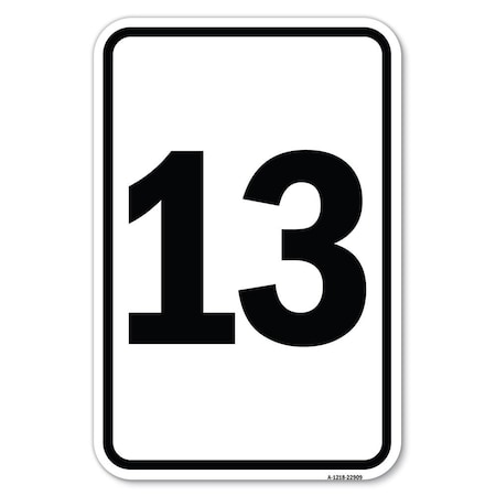 Signmission Safety Sign, 12 in Height, Aluminum, 18 in Length, 22909 A-1218-22909